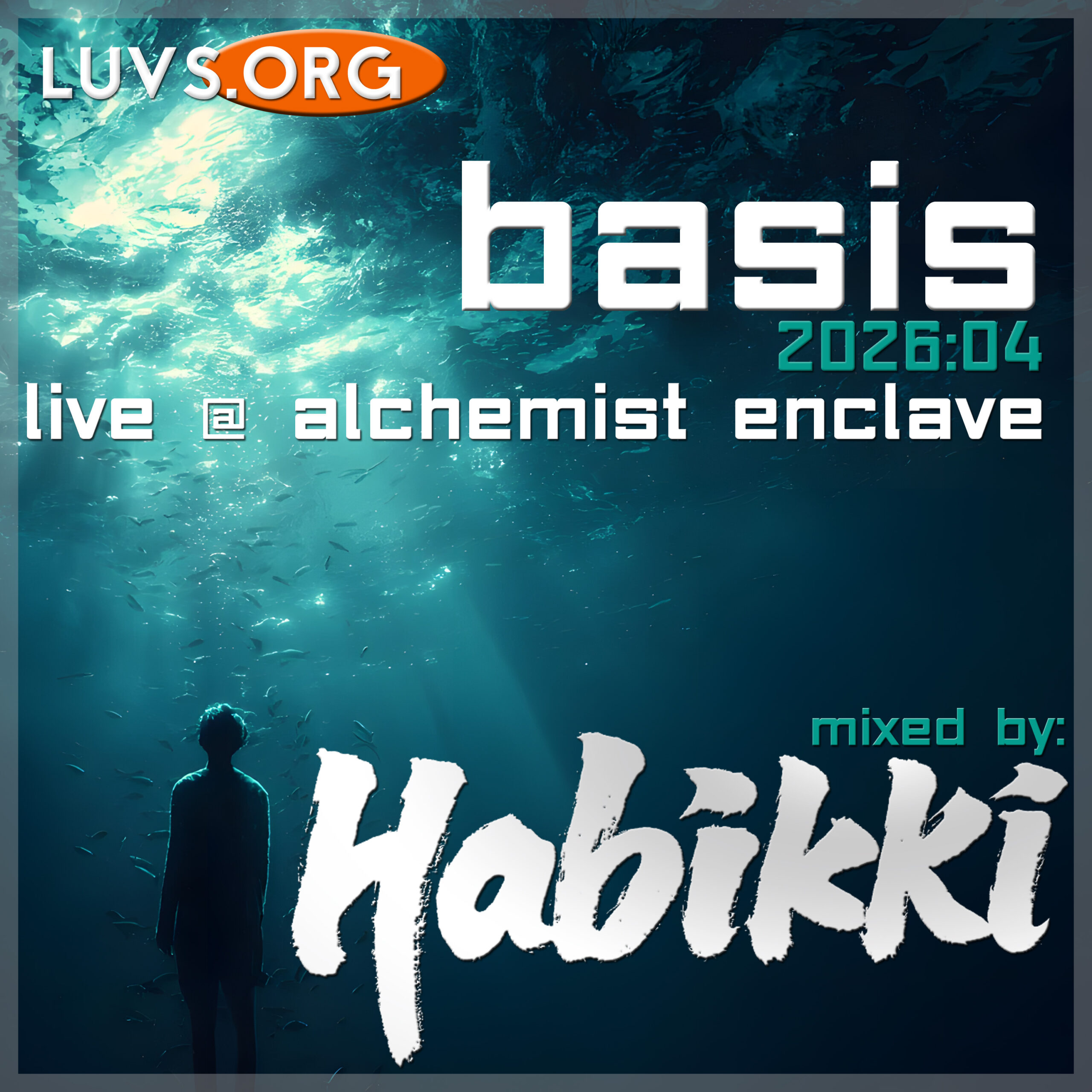 Luvs Sessions: [2026:04] Basis (Live @ Alchemist Enclave August 2026)